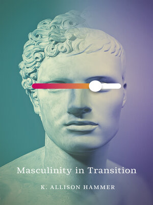cover image of Masculinity in Transition